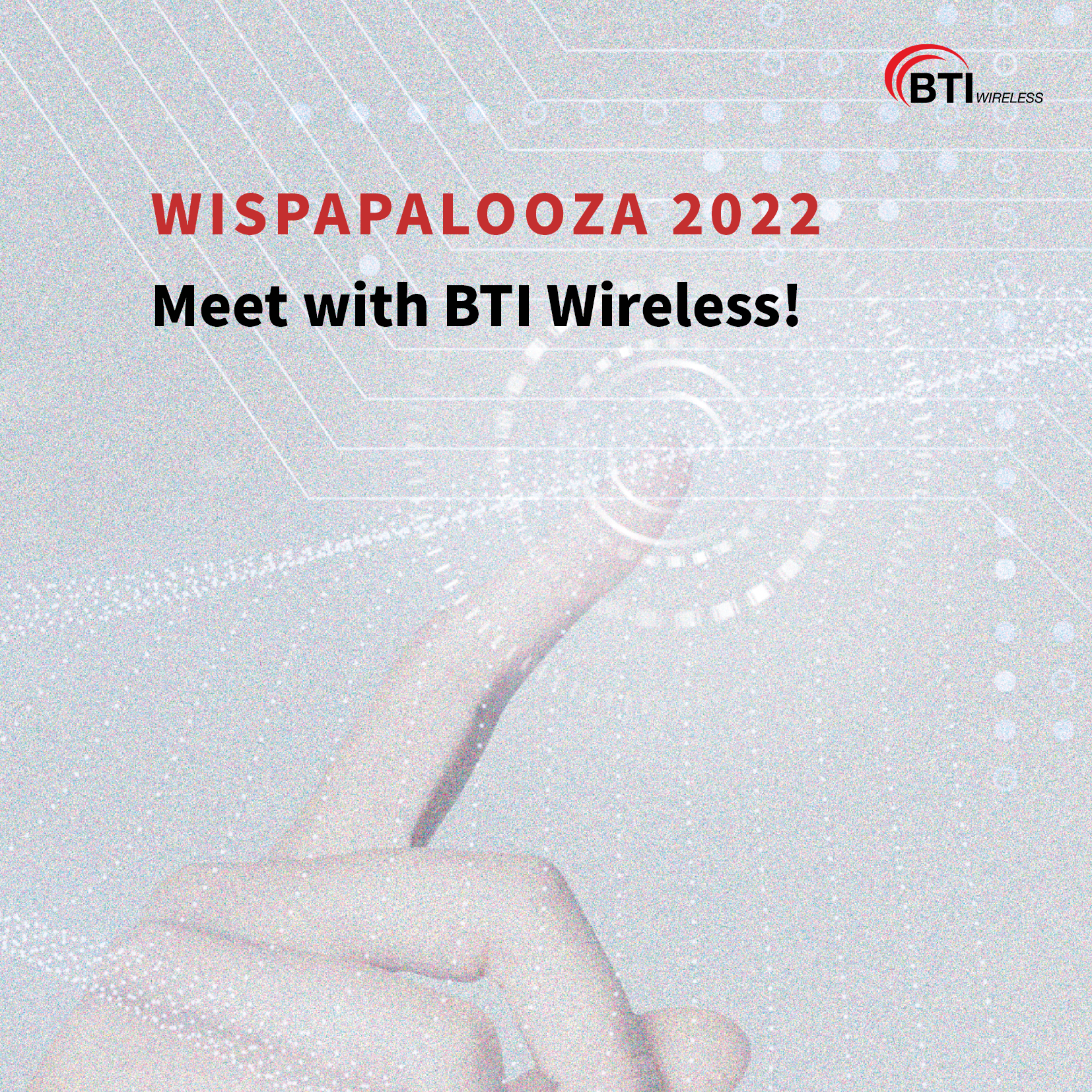 5G Network Glows on Opportunities——Recap of WISPAPALOOZA 2022